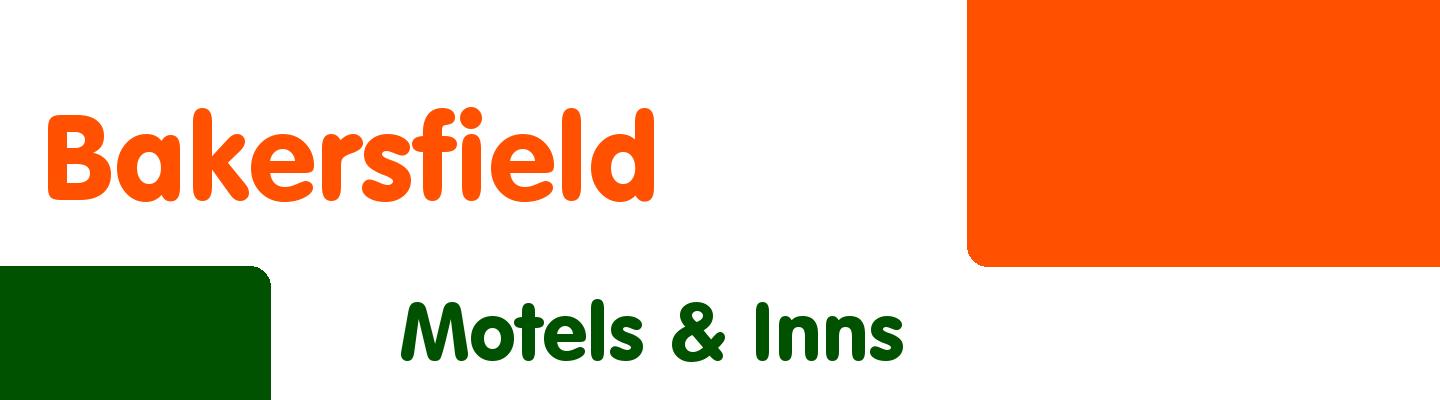 Best motels & inns in Bakersfield - Rating & Reviews